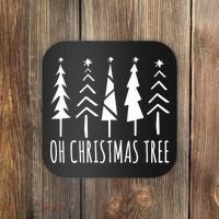 Oh Christmas Tree Festive Holiday Coaster thumb 0