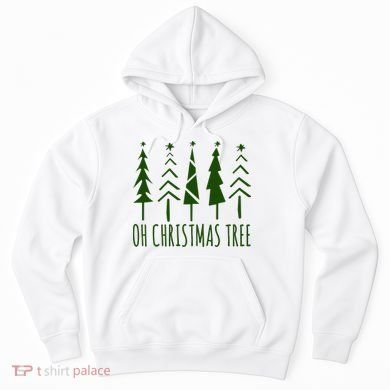 Oh Christmas Tree Festive Holiday Hoodie