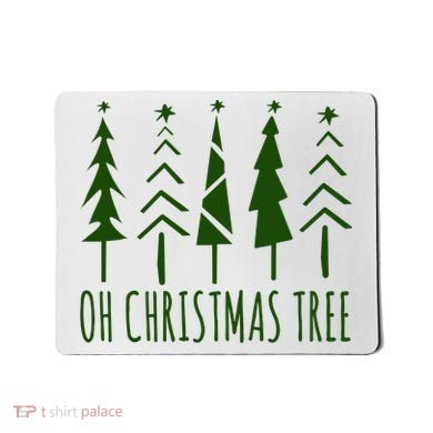 Oh Christmas Tree Festive Holiday Mousepad