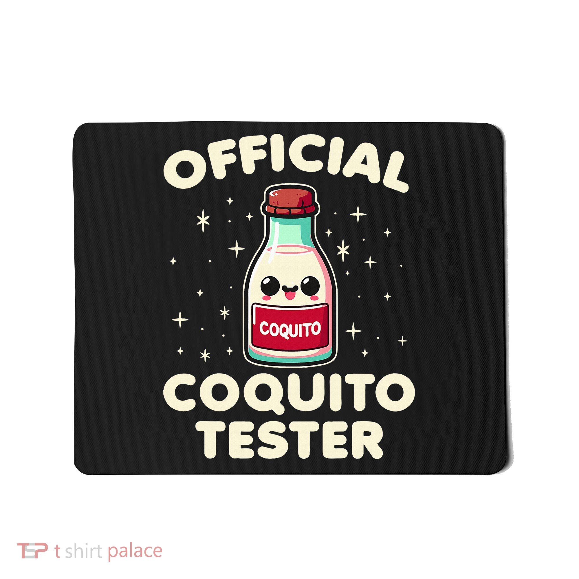 O.fficial Coquito Tester  Puerto Rican Coquito Christmas  Mousepad