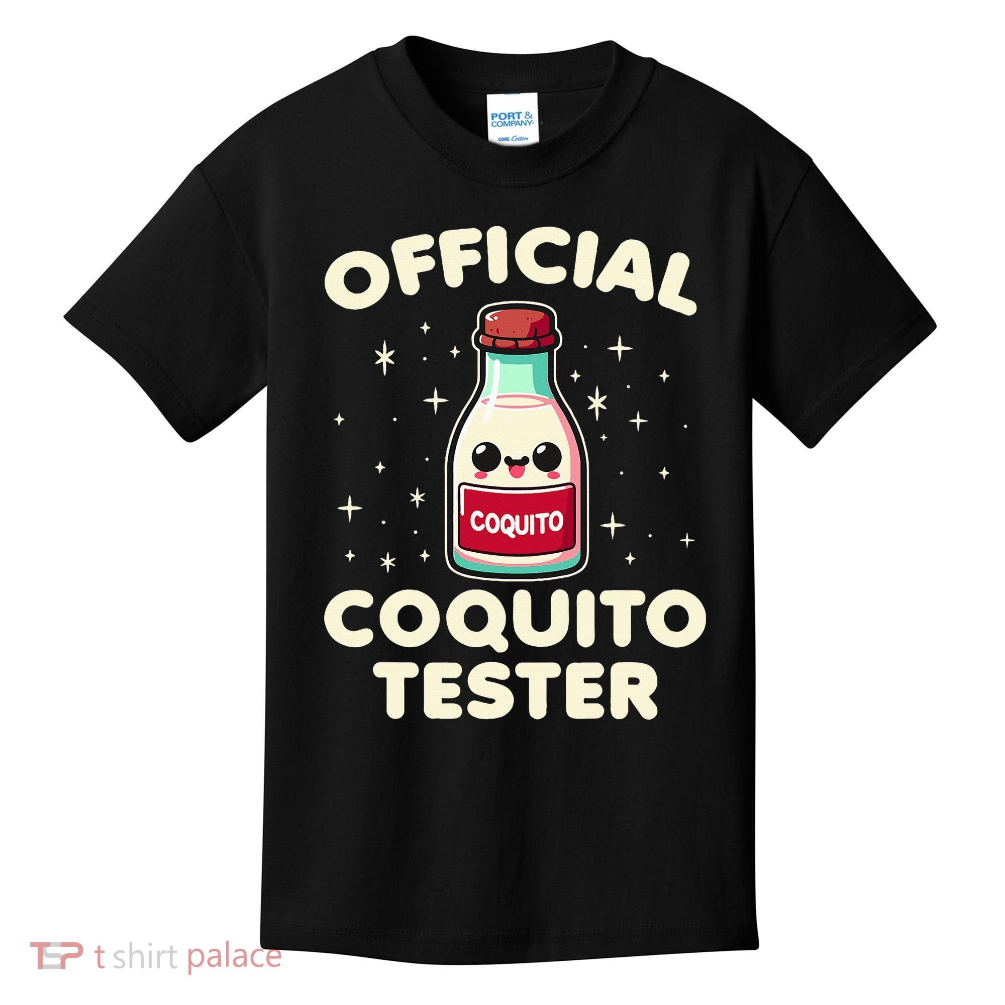 O.fficial Coquito Tester  Puerto Rican Coquito Christmas  Kids T-Shirt