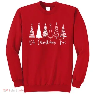 Oh Christmas Tree Holiday Sweatshirt