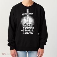 One Cross Three Nails Forgiven Cross Christian Faith Women's Sweatshirt thumb 0