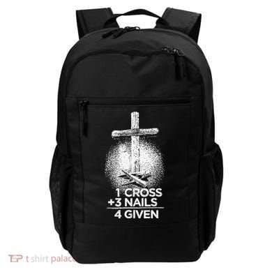 One Cross Three Nails Forgiven Cross Christian Faith Backpack