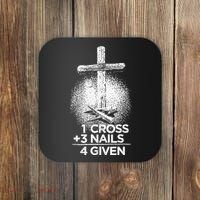 One Cross Three Nails Forgiven Cross Christian Faith Coaster thumb 0