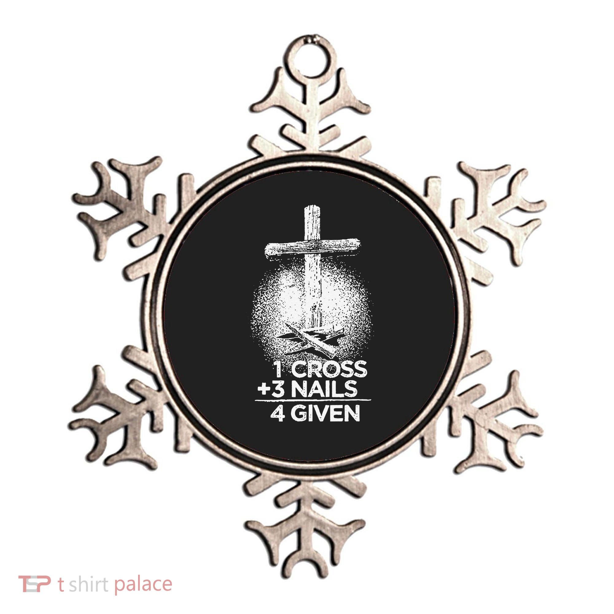 One Cross Three Nails Forgiven Cross Christian Faith Ornament