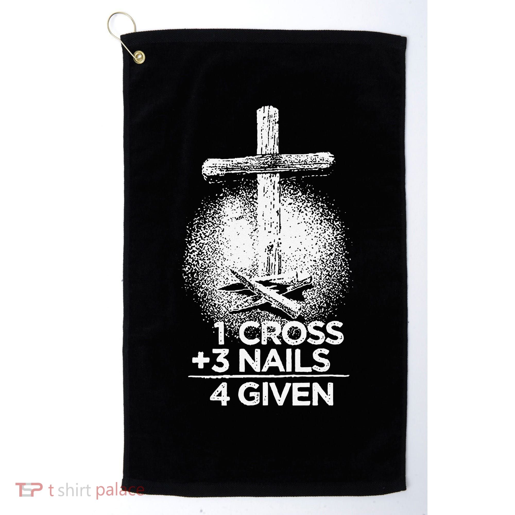 One Cross Three Nails Forgiven Cross Christian Faith Golf Towel