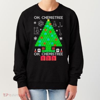 Oh Chemist Tree Chemistree Funny Science Chemistry Christmas Gift Women's Sweatshirt