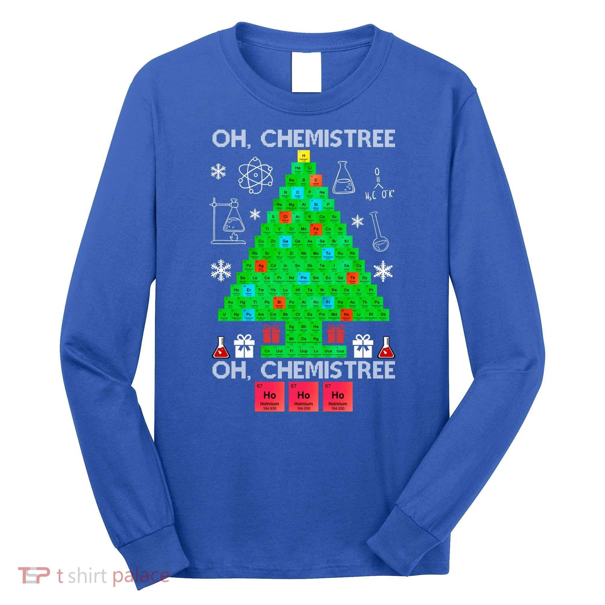 Oh Chemist Tree Chemistree Funny Science Chemistry Christmas Gift Long Sleeve Shirt