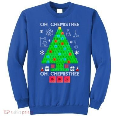 Oh Chemist Tree Chemistree Funny Science Chemistry Christmas Gift Sweatshirt