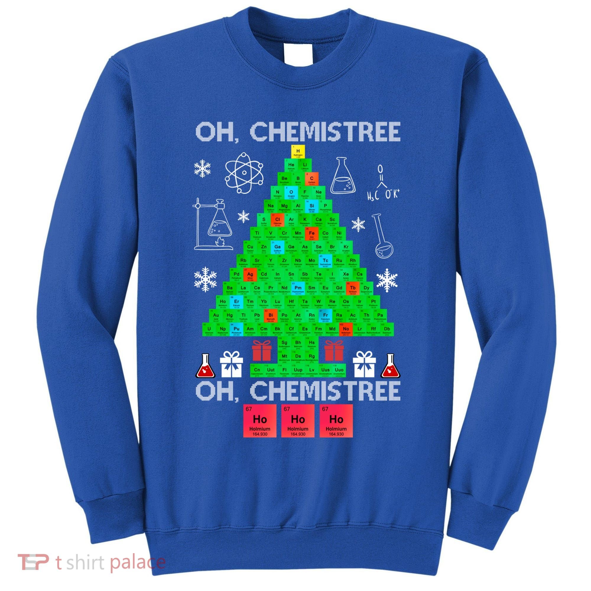 Oh Chemist Tree Chemistree Funny Science Chemistry Christmas Gift Tall Sweatshirt