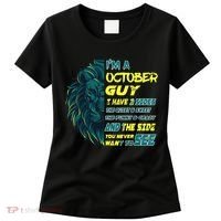 October Birthday Guy Has 3 Sides Sweet Funny Crazy  Women's T-Shirt thumb 0