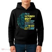 October Birthday Guy Has 3 Sides Sweet Funny Crazy  Kids Hoodie thumb 4