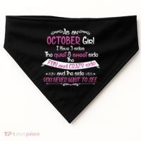 October Girl Sweet But Crazy Funny Birthday USA-Made Doggie Bandana thumb 0