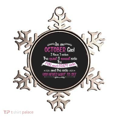 October Girl Sweet But Crazy Funny Birthday Ornament