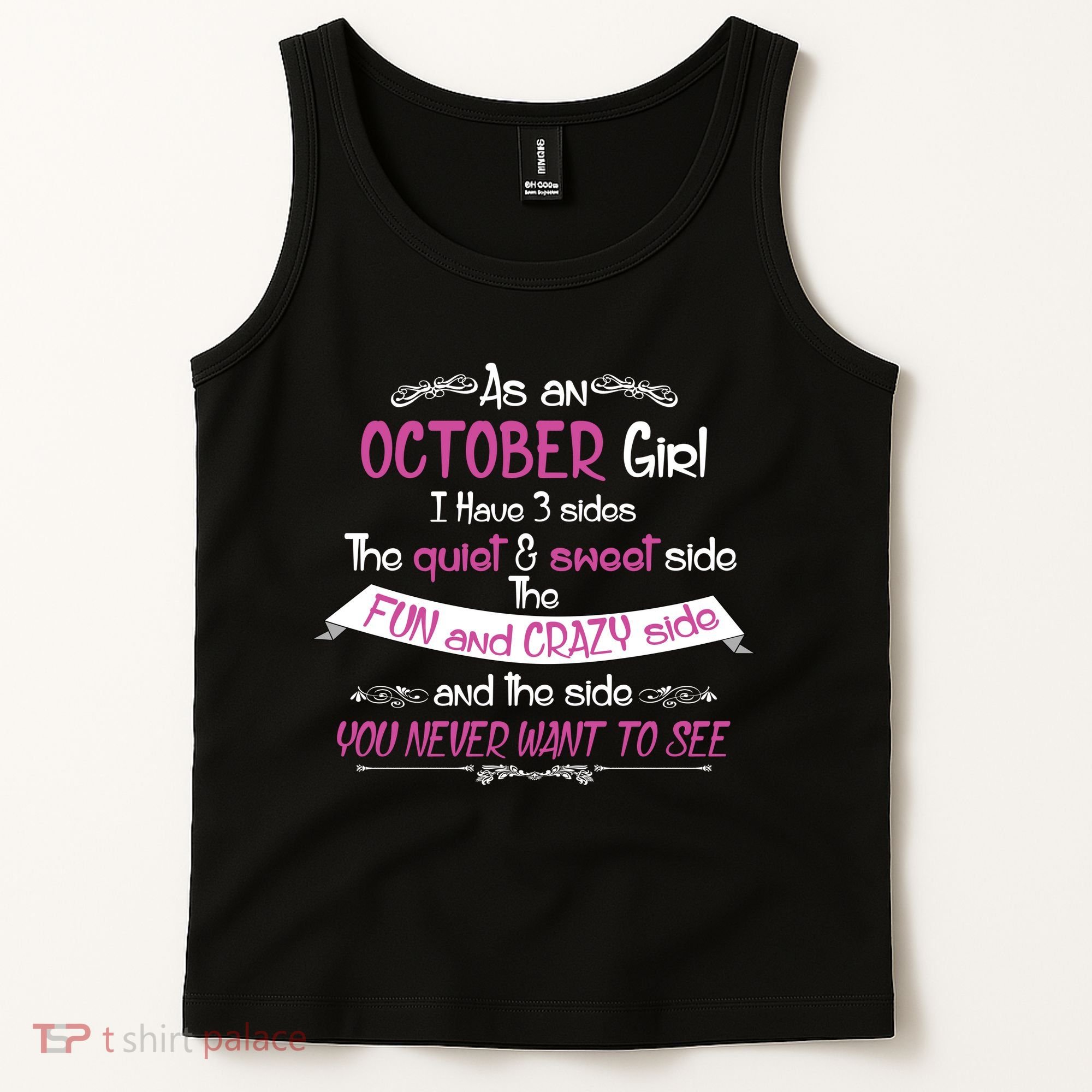 October Girl Sweet But Crazy Funny Birthday Tank Top