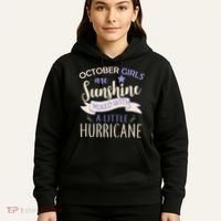 October Girls Are Sunshine Mixed With Hurricane Hoodie thumb 5