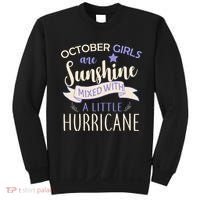 October Girls Are Sunshine Mixed With Hurricane Sweatshirt thumb 0
