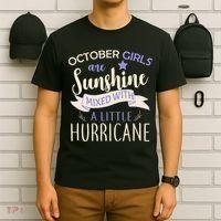 October Girls Are Sunshine Mixed With Hurricane T-Shirt thumb 6