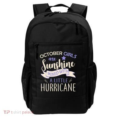 October Girls Are Sunshine Mixed With Hurricane Backpack