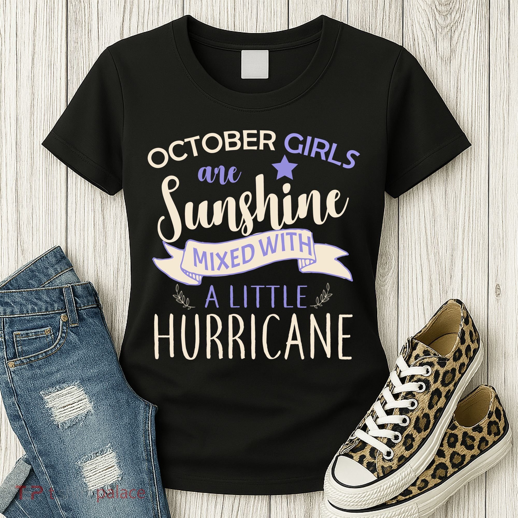 October Girls Are Sunshine Mixed With Hurricane Women's T-Shirt