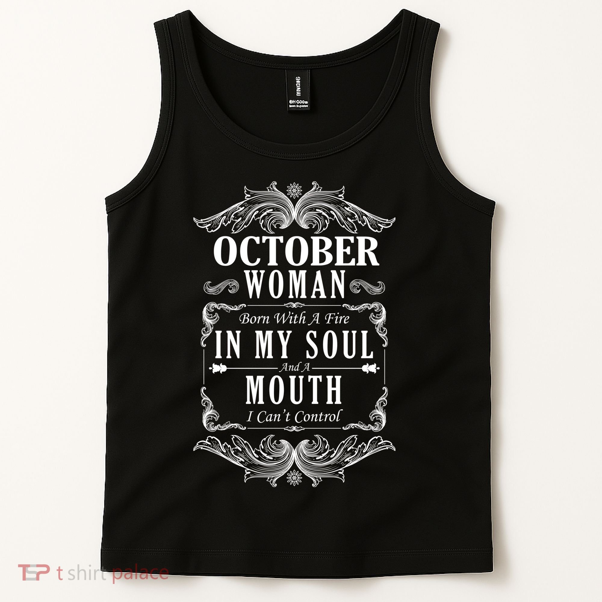 October Woman Funny Birthday Tank Top