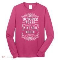 October Woman Funny Birthday Long Sleeve Shirt thumb 0
