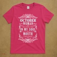 October Woman Funny Birthday T-Shirt thumb 5