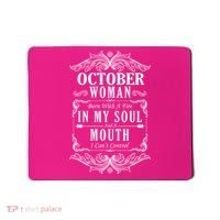 October Woman Funny Birthday Mousepad thumb 0