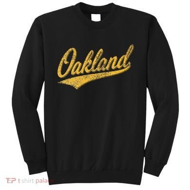 OAKLAND CALIFORNIA VARSITY SCRIPT CLASSIC SPORT JERSEY STYLE Sweatshirt