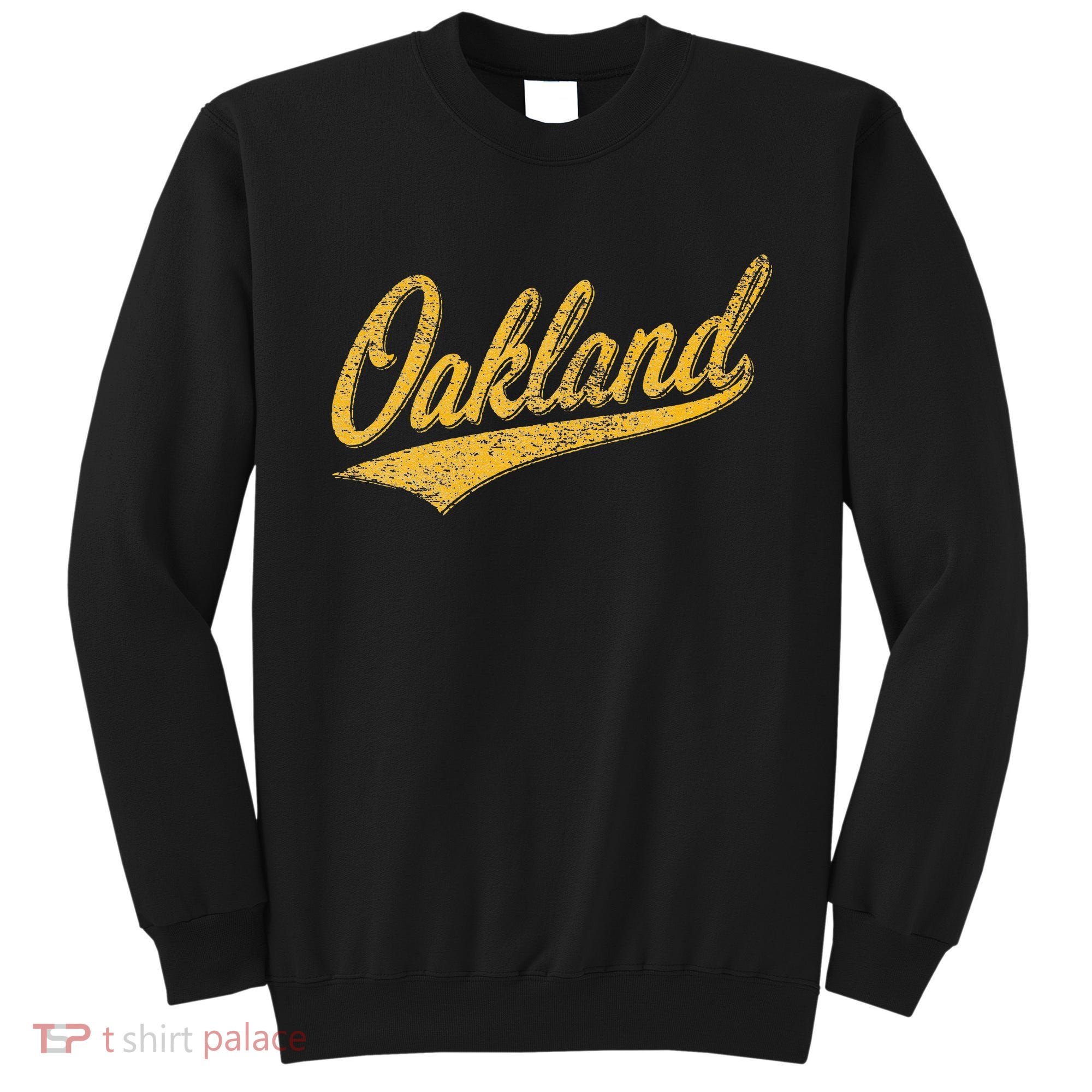 OAKLAND CALIFORNIA VARSITY SCRIPT CLASSIC SPORT JERSEY STYLE Sweatshirt