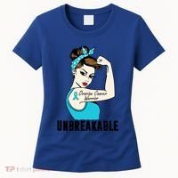 Ovarian Cancer Warrior Unbreakable Tee Perfect Strong Meaningful Gift Women's T-Shirt thumb 0