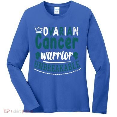 Ovarian Cancer Warrior Unbreakable Great Gift Women's Long Sleeve Shirt
