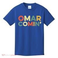Omar Comin Wire Funny Meme Trending Popular Culture Slang Kids T-Shirt thumb 0