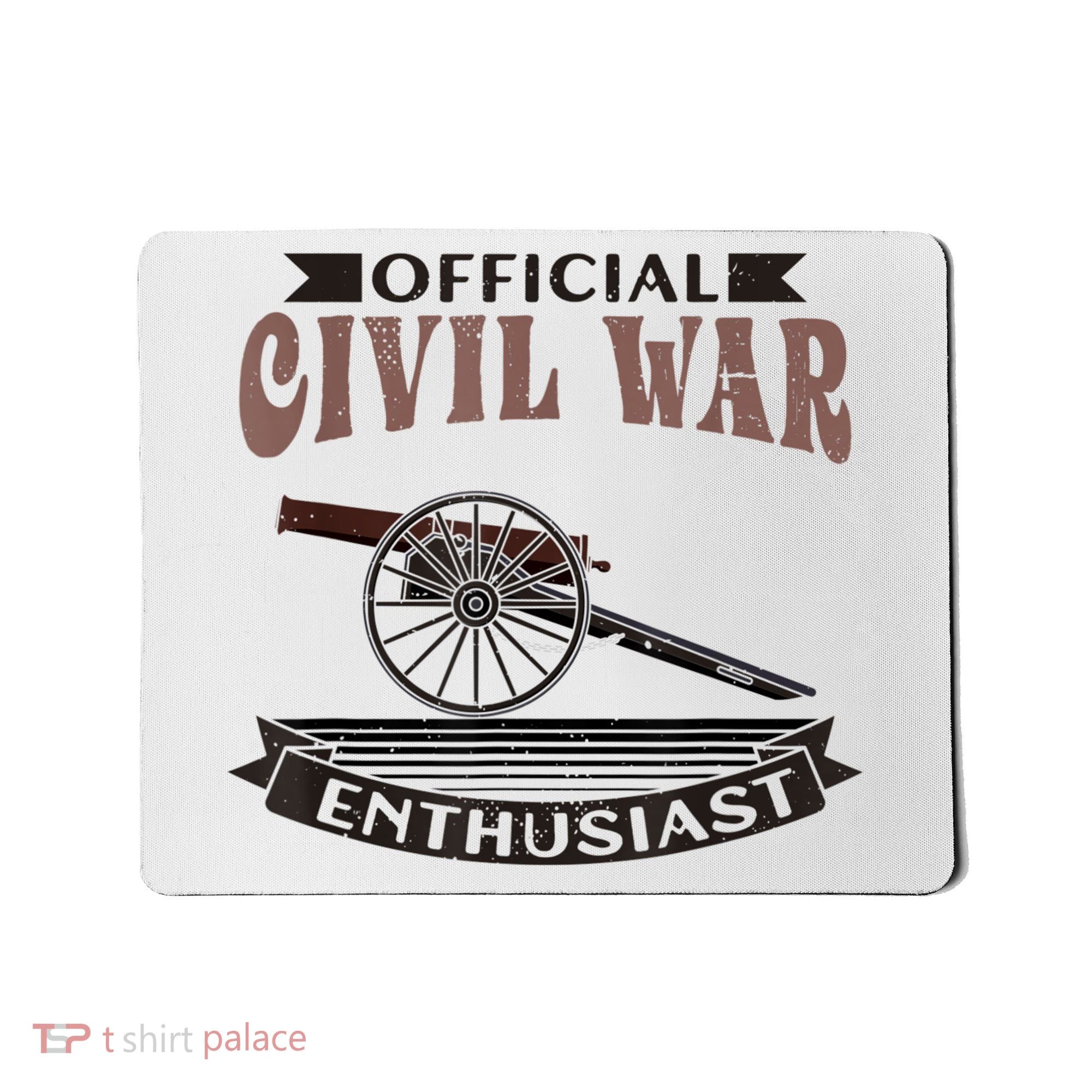 Official Civil War Enthusiast American Lover US Reenactor Mousepad
