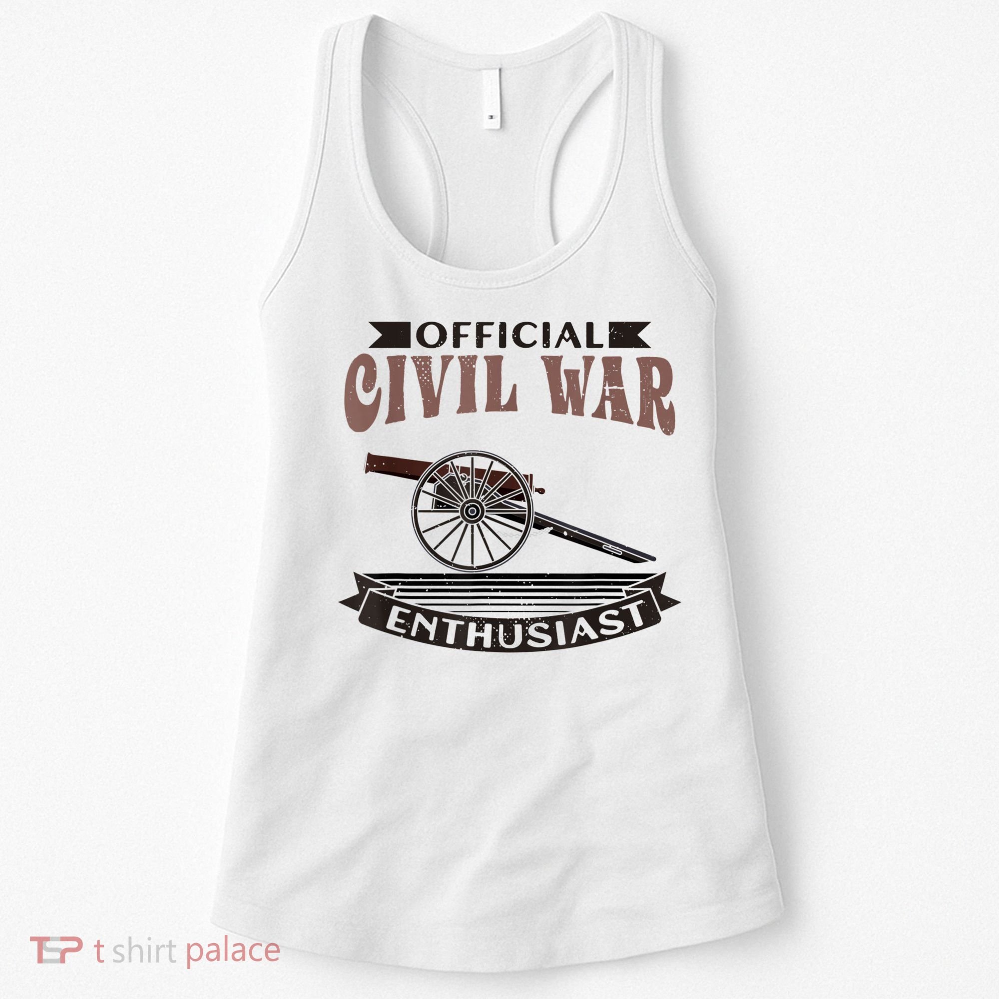 Official Civil War Enthusiast American Lover US Reenactor Women's Tank Top