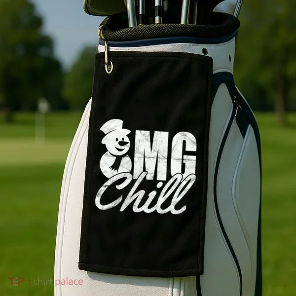 OMG Chill Winter Snowman Golf Towel