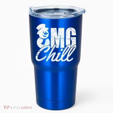 OMG Chill Winter Snowman Tumbler