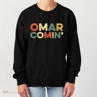 Omar Comin Wire Funny Meme Trending Popular Culture Slang Women's Sweatshirt thumb 0