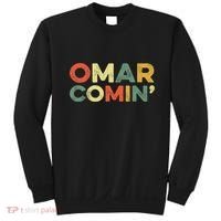 Omar Comin Wire Funny Meme Trending Popular Culture Slang Sweatshirt thumb 0