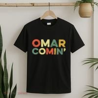 Omar Comin Wire Funny Meme Trending Popular Culture Slang T-Shirt thumb 2