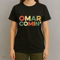 Omar Comin Wire Funny Meme Trending Popular Culture Slang T-Shirt thumb 4