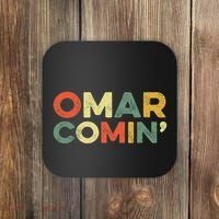 Omar Comin Wire Funny Meme Trending Popular Culture Slang Coaster thumb 0