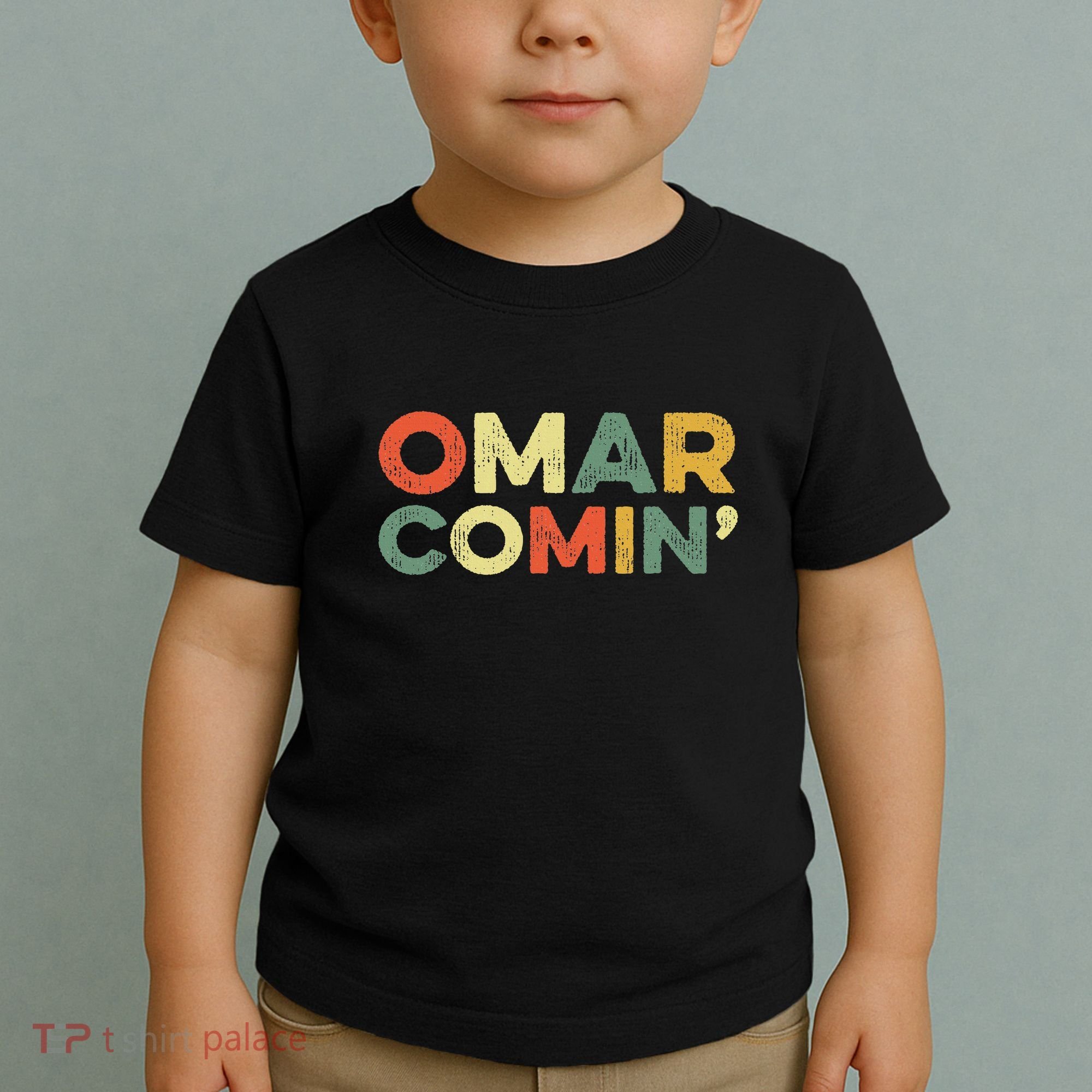 Omar Comin Wire Funny Meme Trending Popular Culture Slang Toddler T-Shirt