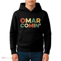 Omar Comin Wire Funny Meme Trending Popular Culture Slang Kids Hoodie thumb 4