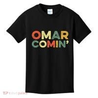 Omar Comin Wire Funny Meme Trending Popular Culture Slang Kids T-Shirt thumb 0