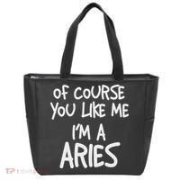 Of Course You Like Me I'm A Aries, Zodiac, Astrology Tote Bag thumb 0
