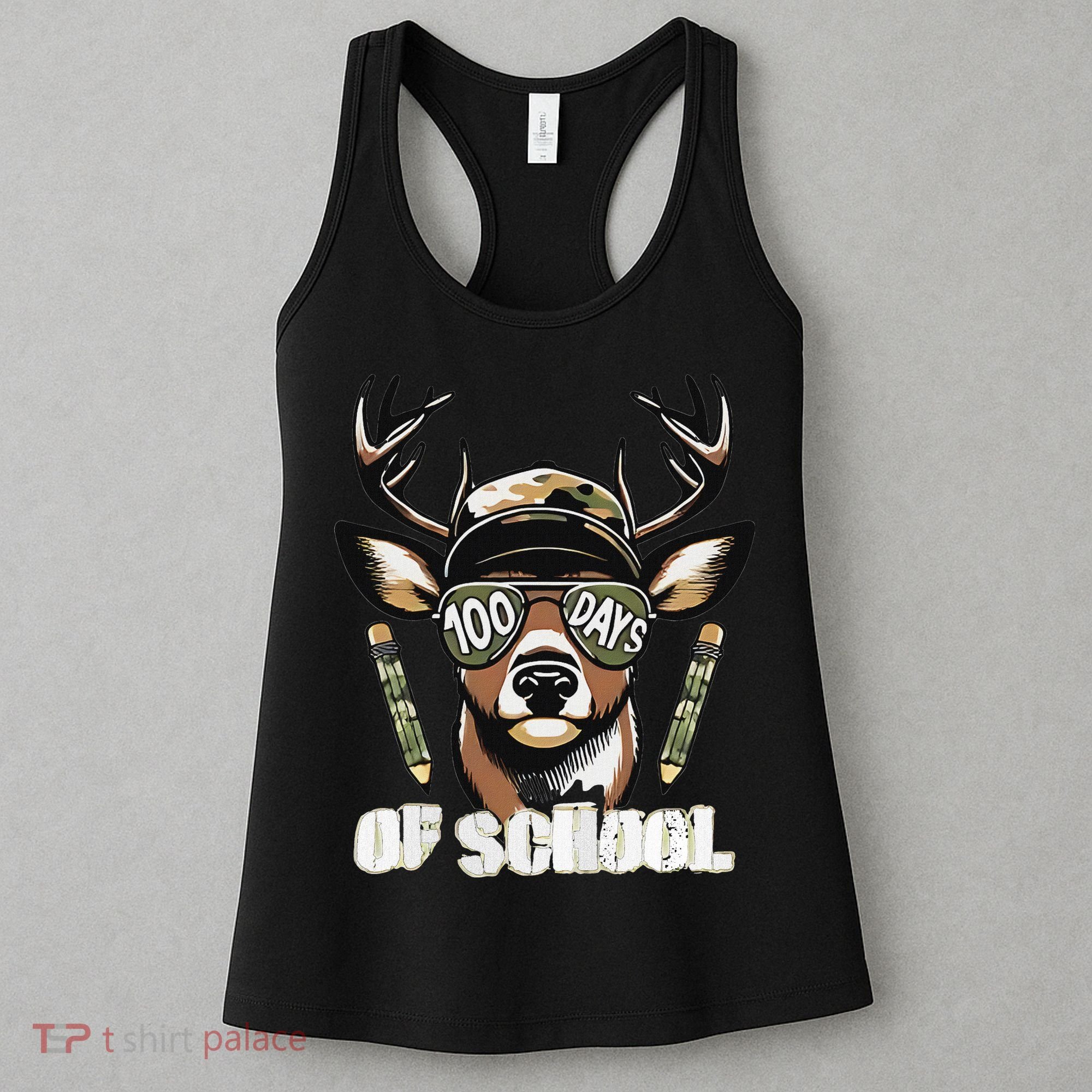 Oh Deer 100 Days Of School Are Here Deer Hunting 100th Day Women's Tank Top