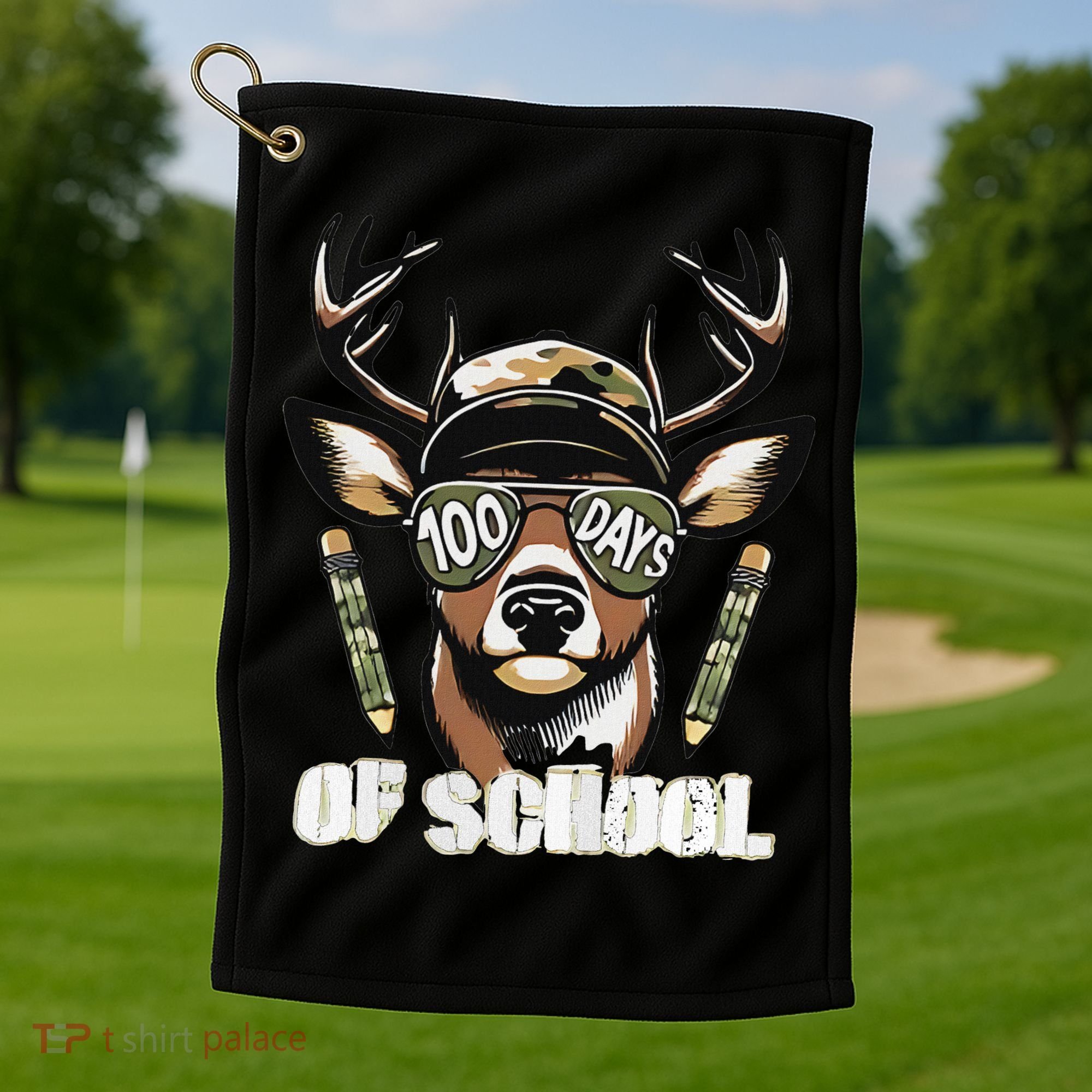 Oh Deer 100 Days Of School Are Here Deer Hunting 100th Day Golf Towel