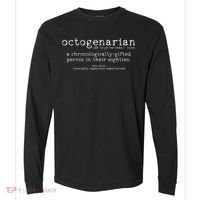 Octogenarian Definition 80 Years Old 80th Birthday Gift Comfort Colors Heavyweight Long Sleeve T-Shirt thumb 0